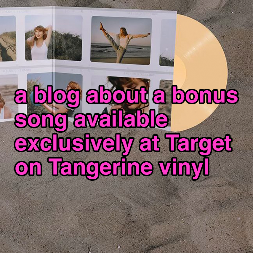 here's a song that reminds me of you, available exclusively at Target on Tangerine vinyl