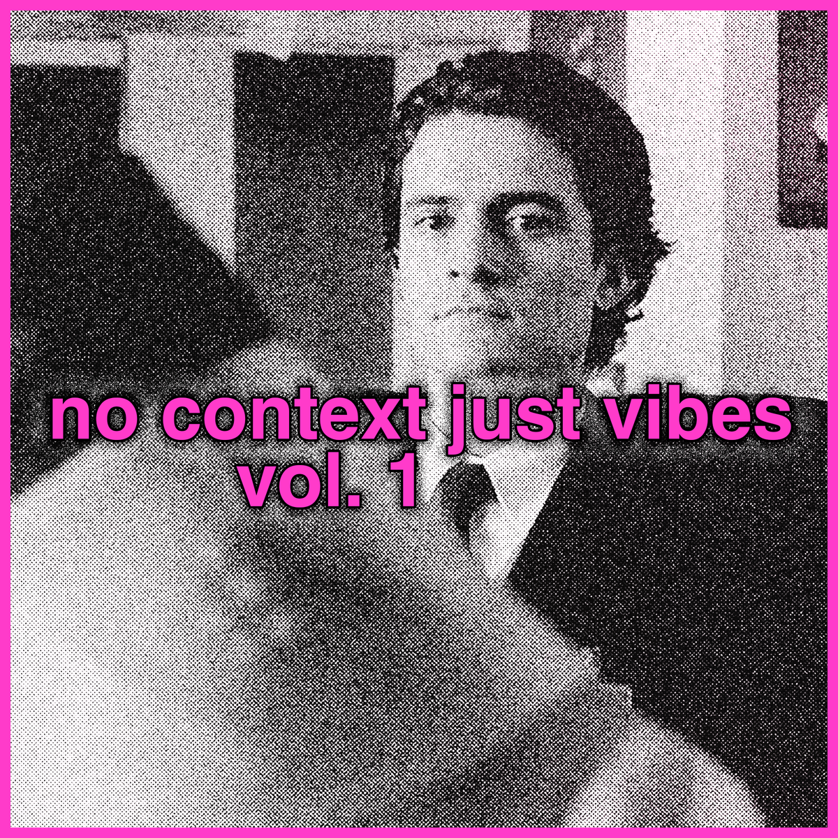 no context just vibes vol 1: we're losing recipes