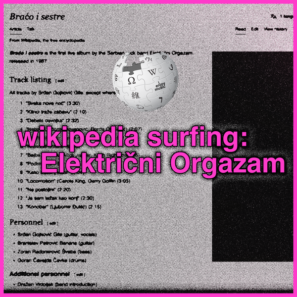 wikipedia surfing: Električni Orgazam, 'Braćo i sestre'