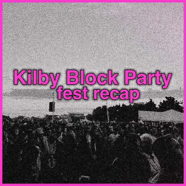 You're a cool thing, count mountains (Kilby Block Party recap)